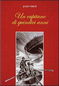 Un capitano di quindici anni - Jules Verne - copertina