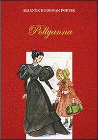 Pollyanna - Eleanor Porter - copertina