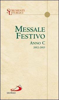 Messale festivo. Anno C. Domeniche e solennità - copertina