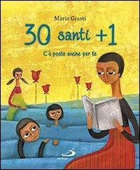 30 santi + 1. C'è posto anche per te - Mario Giusti - copertina