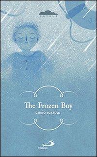 The frozen boy - Guido Sgardoli - copertina