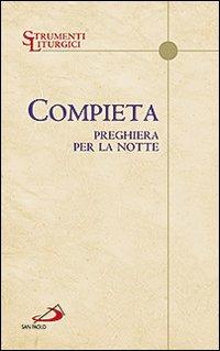 Compieta. Preghiera per la notte - copertina