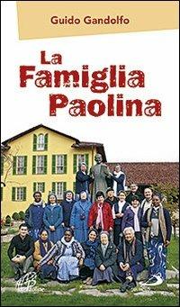 La Famiglia Paolina - Guido Gandolfo - copertina