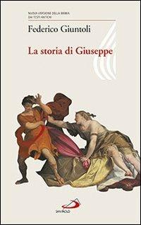 La storia di Giuseppe - Federico Giuntoli - copertina