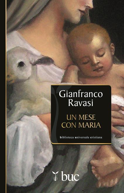 Un mese con Maria - Gianfranco Ravasi - ebook