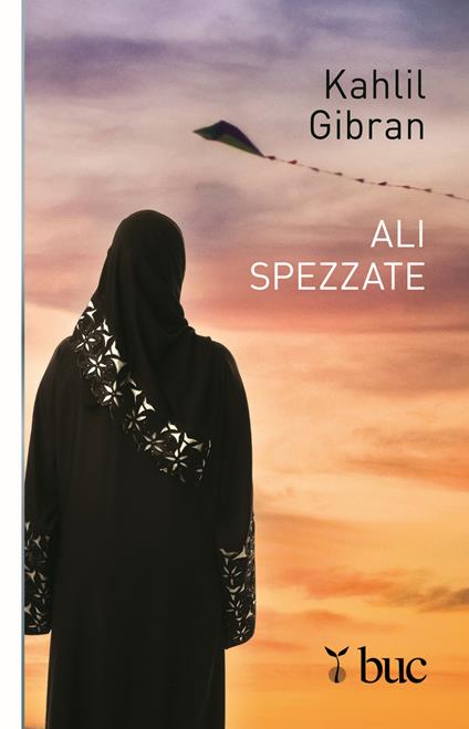 Ali spezzate - Kahlil Gibran - ebook