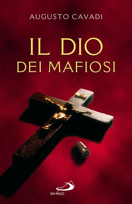 Il Dio dei mafiosi - Augusto Cavadi - ebook