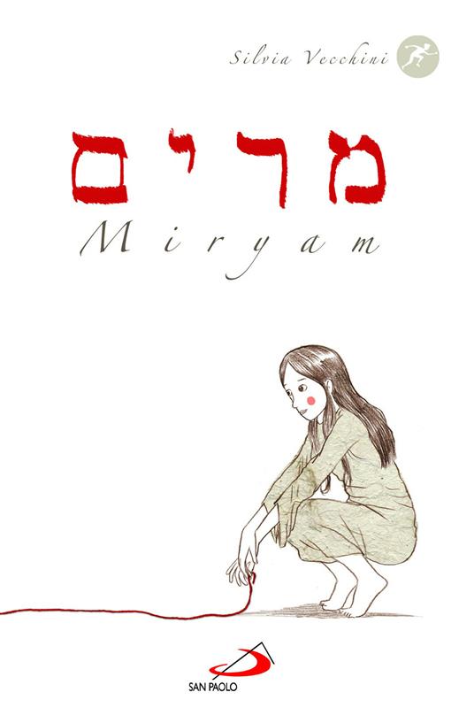 Miryam - Silvia Vecchini,A. Vincenti - ebook