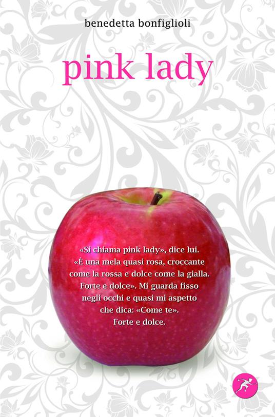 Pink lady - Benedetta Bonfiglioli - ebook