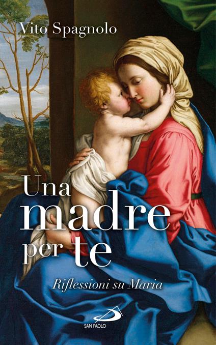 Una madre per te. Riflessioni su Maria - Vito Spagnolo - ebook