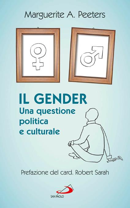 Il gender. Una questione politica e culturale - Marguerite A. Peeters - ebook