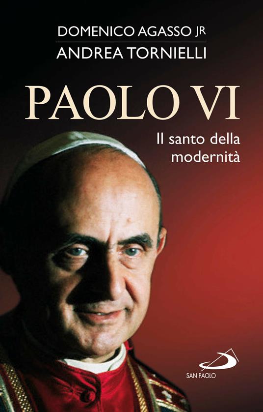 Paolo VI. Un dono per la Chiesa - Domenico jr. Agasso,Andrea Tornielli - ebook