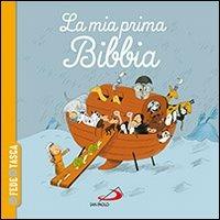 La mia prima Bibbia. La fede in tasca - Gwénaëlle Boulet,Aurélie Guillerey - copertina