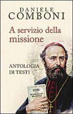 A servizio della missione. Antologia di testi