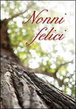 Nonni felici