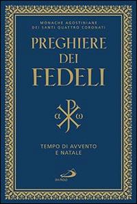 Preghiere dei fedeli. Tempo di Avvento e di Natale - copertina