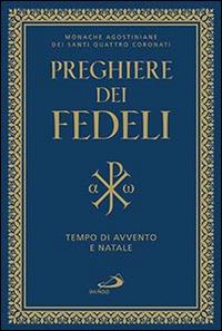 Preghiere dei fedeli. Tempo di Avvento e di Natale - copertina