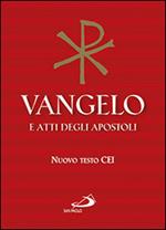 Vangelo e atti degli apostoli. Nuovo testo CEI