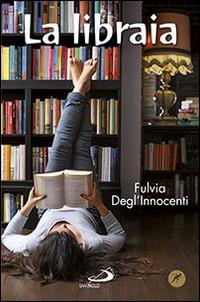 La libraia - Fulvia Degl'Innocenti - copertina
