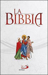La Bibbia - Libro - San Paolo Edizioni - Bibbia. Antico Testamento