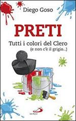 Preti. Tutti i colori del Clero (e non c'è il grigio...)