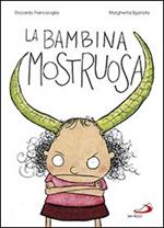 La bambina mostruosa