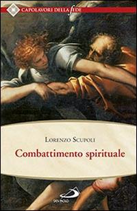 Combattimento spirituale - Lorenzo Scupoli - copertina