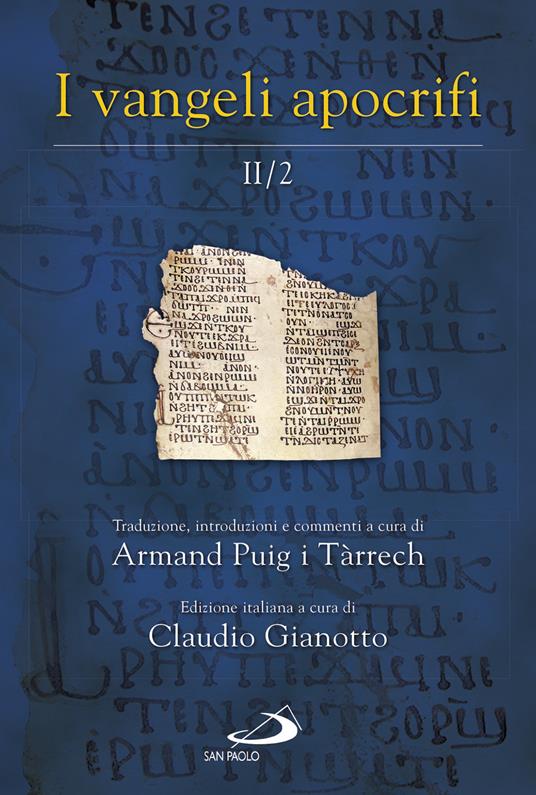 I Vangeli apocrifi. Vol. 2\2 - Armand Puig i Tárrech - copertina