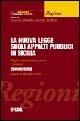La nuova legge sugli appalti pubblici in Sicilia. Profili amministrativi, penali e contabili