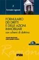 Formulario dei diritti e delle azioni immobiliari. Con schemi di dottrina. Con CD-ROM - Cesare Bruzzone,Luigi Liambo Lovato - copertina
