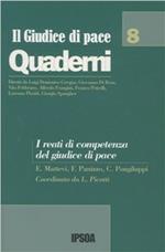I reati di competenza del giudice di pace