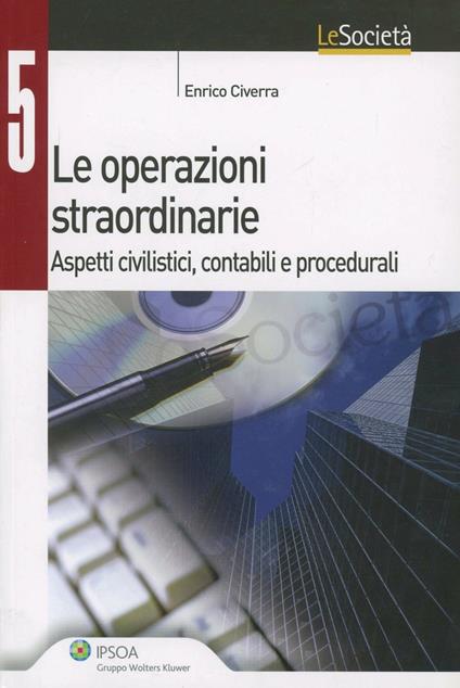 Le operazioni straordinarie - Enrico Civerra - copertina