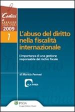 L'abuso del diritto nella fiscalità internazionale. L'importanza di una gestione responsabile del rischio fiscale