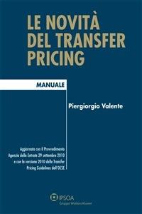 Le novità del transfer pricing - Piergiorgio Valente - ebook