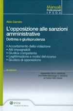 L'opposizione alle sanzioni amministrative. Dottrina e giurisprudenza