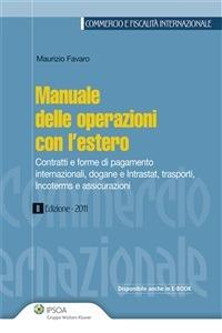 Manuale delle operazioni con l'estero - Maurizio Favaro - ebook