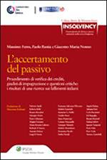 L'accertamento del passivo. Procedimento di verifica dei crediti, giudizi di impugnazione e questioni critiche. I risultati di una ricerca sui fallimenti italiani