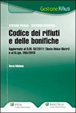 Il codice dei rifiuti e delle bonifiche