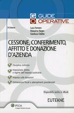 Cessione, conferimento, affitto e donazione d'azienda