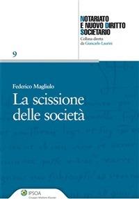 La scissione delle società - Federico Magliulo - ebook
