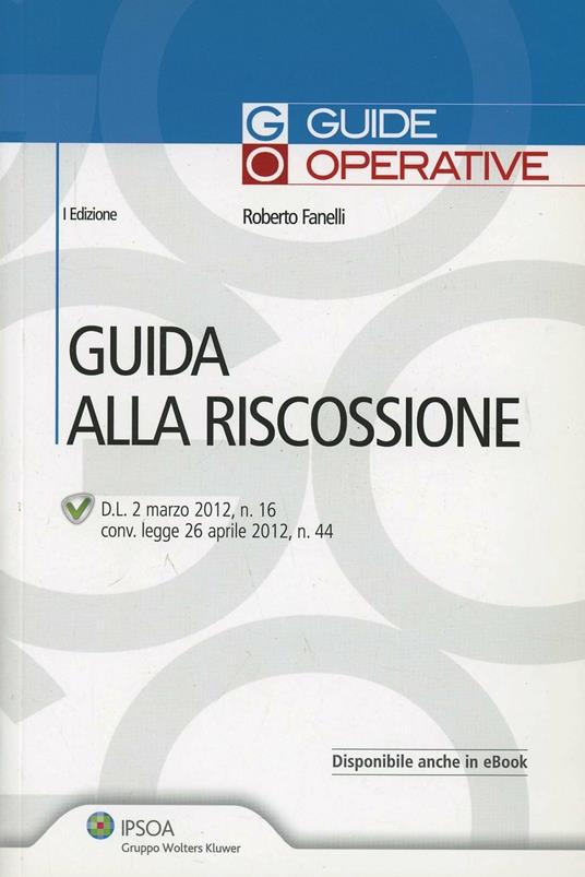 Guida alla riscossione - Roberto Fanelli - copertina