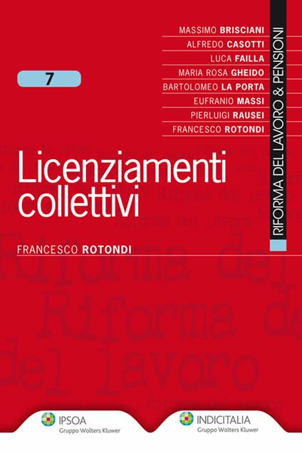 Licenziamenti collettivi - Francesco Rotondi - ebook
