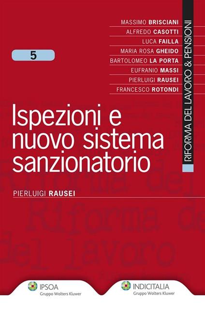 Ispezioni e nuovo sistema sanzionatorio - Pierluigi Rausei - ebook