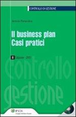 Il business plan. Casi pratici. Con CD-ROM