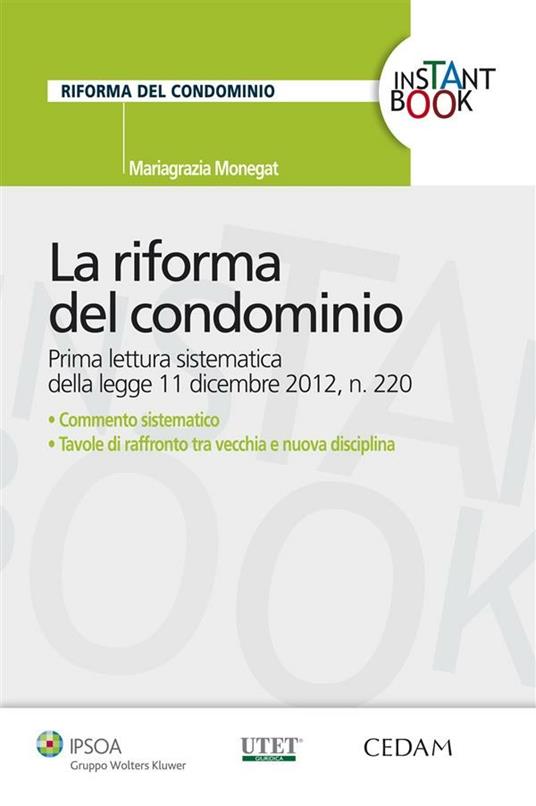 La riforma del condominio - Mariagrazia Monegat - ebook