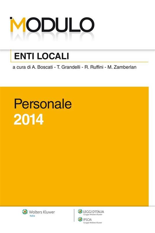 Modulo enti locali 2014. Personale - A. Boscati,T. Grandelli,R. Ruffini,M. Zamberlan (a cura di) - ebook