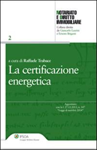 La certificazione energetica - Raffaele Trabace - copertina