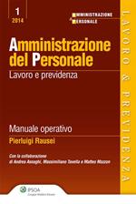 Amministrazione del personale. Lavoro e previdenza