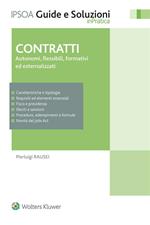 Contratti. Autonomia, flessibili, formativi ed esternalizzati