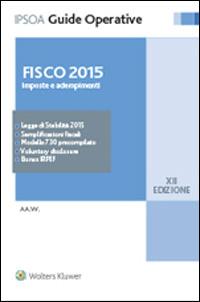 Fisco 2015. Imposte e adempimenti - copertina